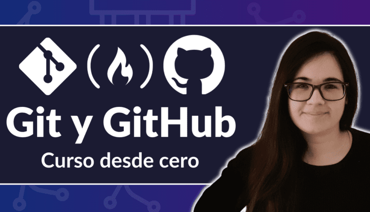 آموزش Git و GitHub به زبان اسپانیایی – دوره ای برای مبتدیان
