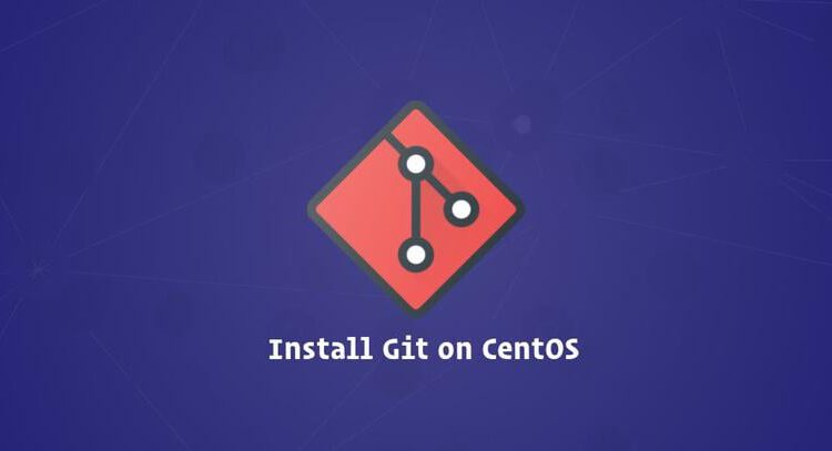 Git را نصب کنید CentOS