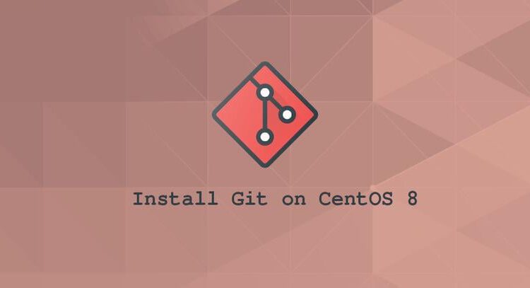 Git را نصب کنید CentOS 8