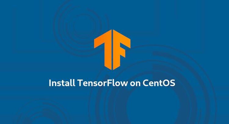 TensorFlow را نصب کنید CentOS 7