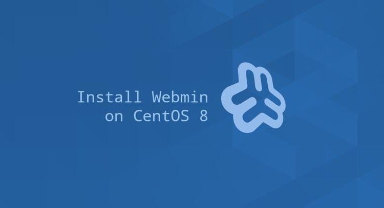 Webmin را روی CentOS 8 نصب کنید