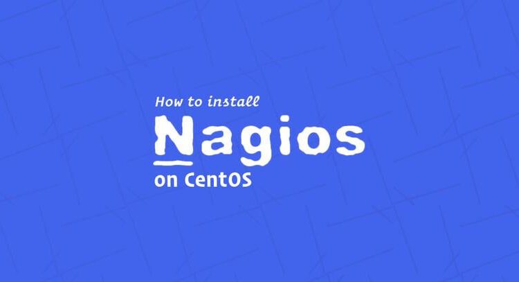 Nagios را نصب و پیکربندی کنید CentOS