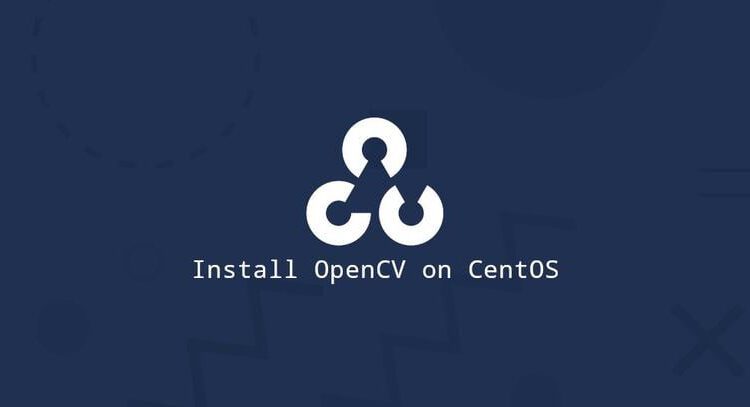 OpenCV را روی CentOS 8 نصب کنید