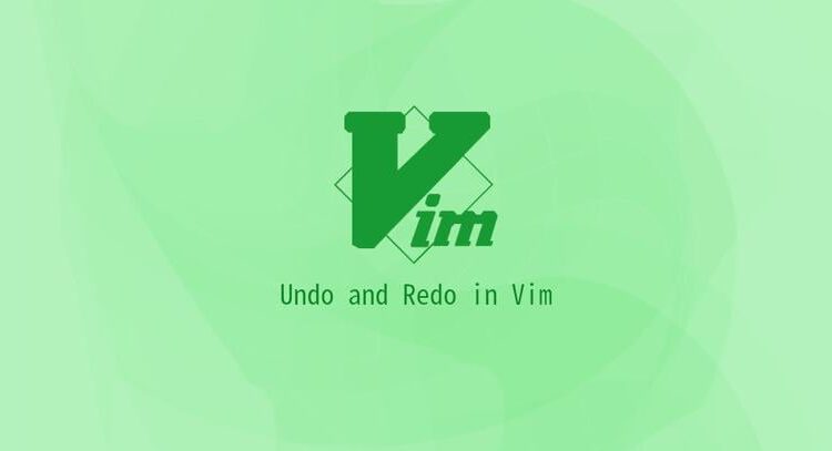 Vim Undo و Redo