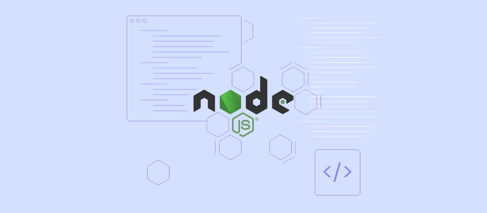 Node.js چیست: درک نحوه کار و نحوه شروع