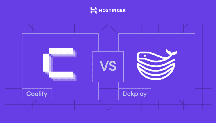 Coolify vs Dokploy: Features, performance, and more