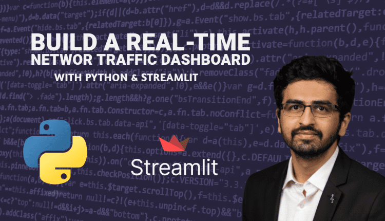 How to Build a Real-time Network Traffic Dashboard with Python and Streamlit