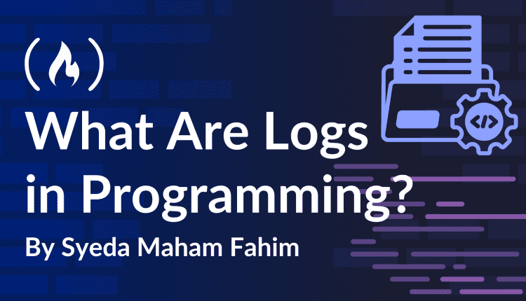 What Are Logs in Programming?