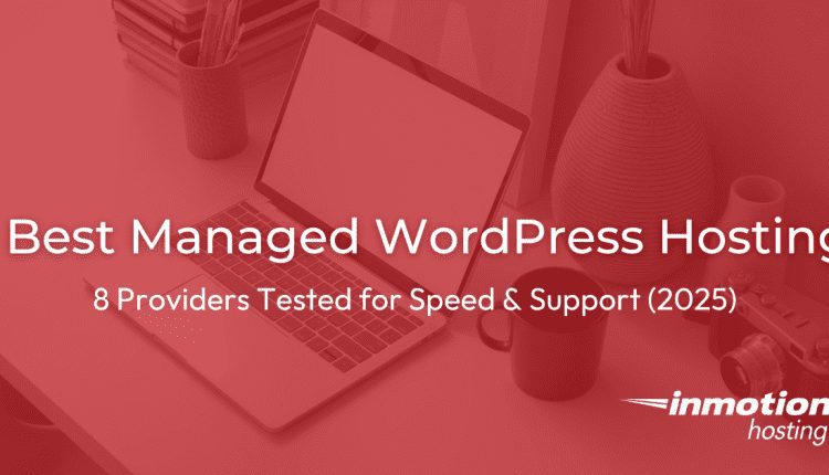 Best Managed WordPress Hosting Article Image