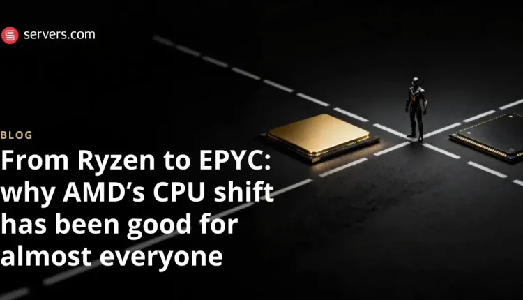 از Ryzen تا EPYC: چگونه پردازنده‌های AMD عناوین امروزی را تقویت می‌کنند
