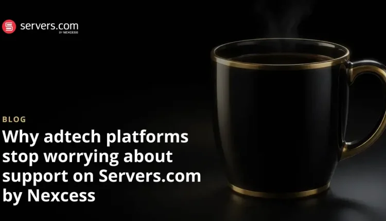 آنچه که تیم های Adtech می توانند از Servers.com توسط Nexcess Support انتظار داشته باشند
